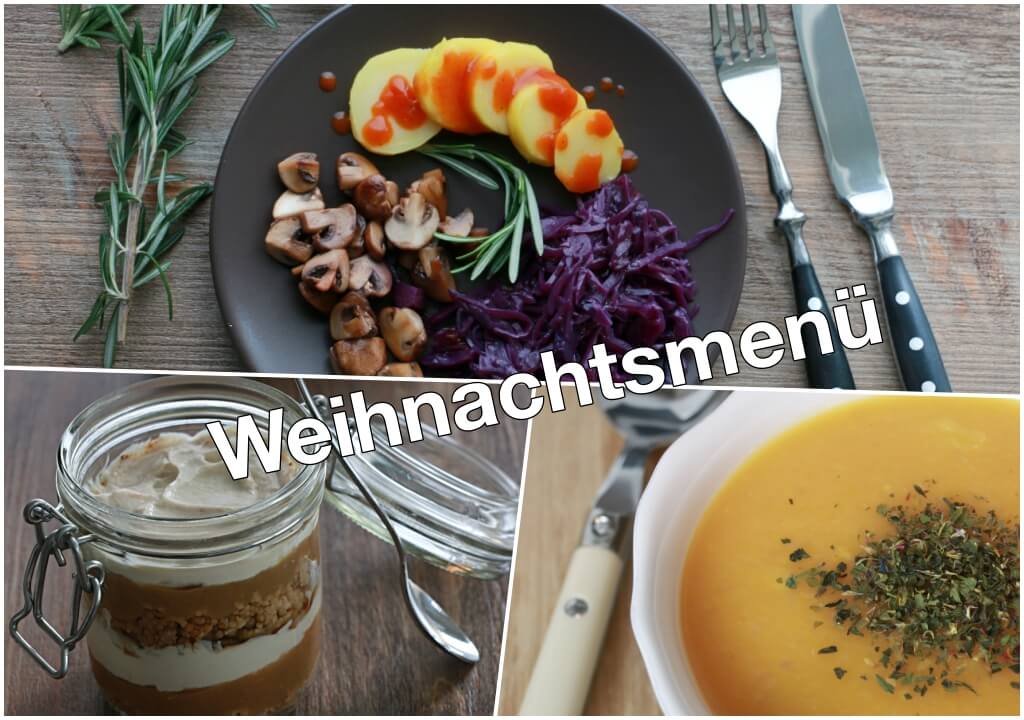 Veganes Weihnachtsmenü, vegan Kochen Weihnachten