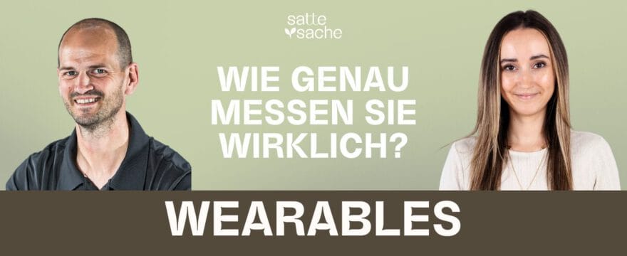 Wearables im Check: Wie präzise sind Kalorienverbrauch und Co.?