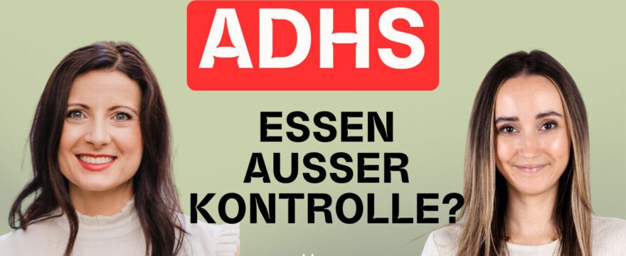 adhs essverhalten