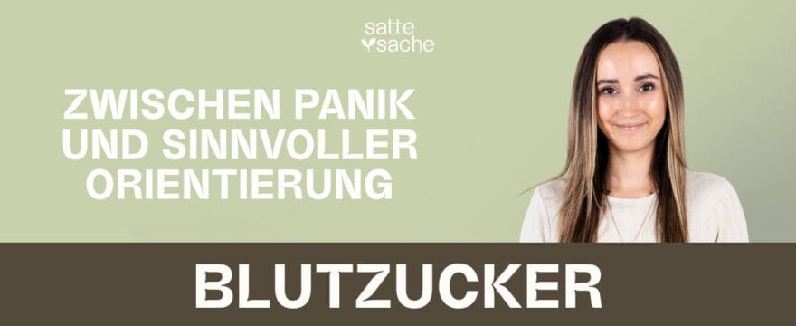 Blutzucker tracken und steuern: Orientierung oder Panikmache?